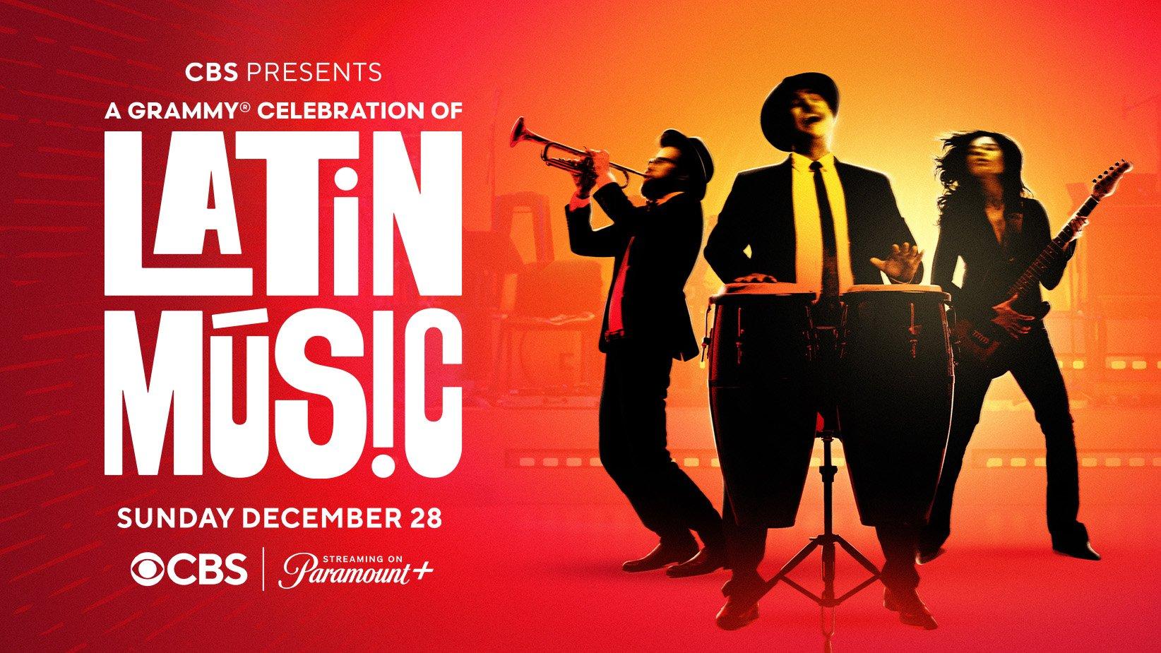A graphic promoting the "A GRAMMY Celebration of Latin Music" special, presented by The Recording Academy and CBS. The words CBS Presents, A GRAMMY Celebration of Latin Music, and Sunday December 28 are written next to an image of performing musicians.